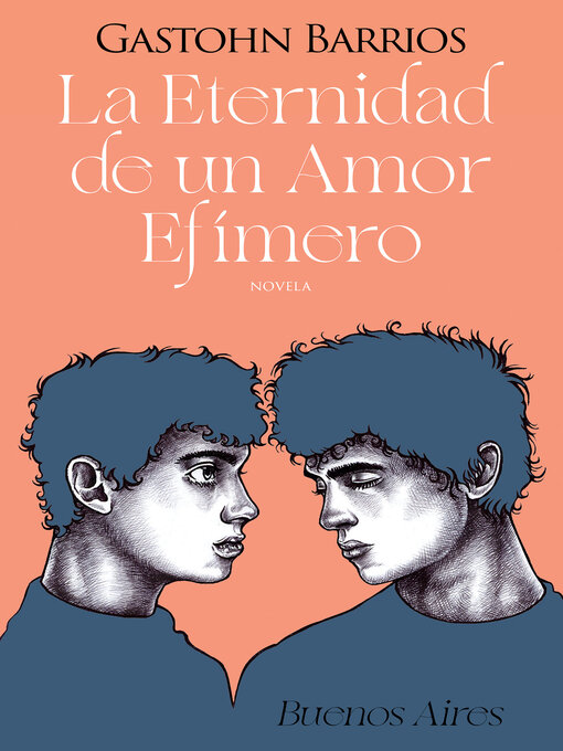 Title details for La Eternidad de un Amor Efímero by Gastohn Barrios - Available